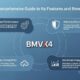 BMVX4: A Comprehensive Guide to Its Features and Benefits