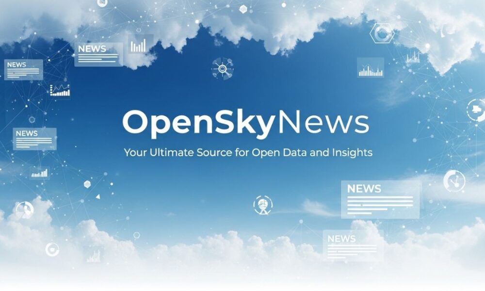 OpenSkyNews: Your Ultimate Source for Open Data and Insights