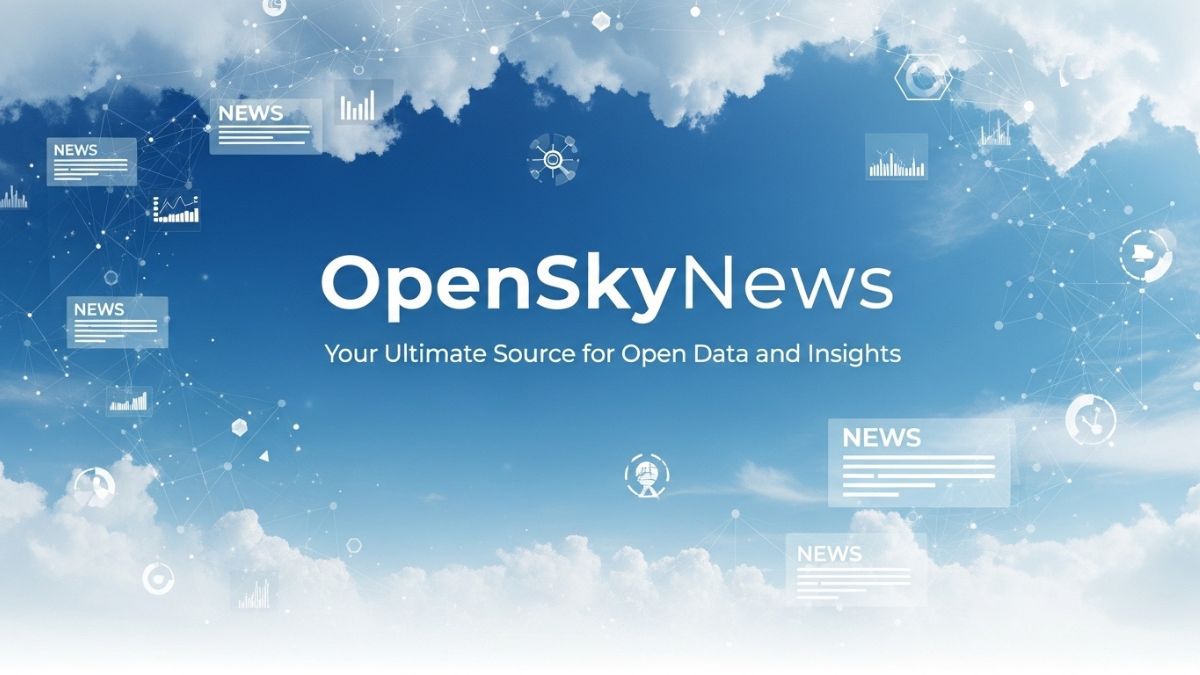 OpenSkyNews: Your Ultimate Source for Open Data and Insights