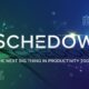 Schedow: The Next Big Thing in Productivity Tools
