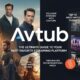 Avtub: The Ultimate Guide to Your Next Favorite Streaming Platform
