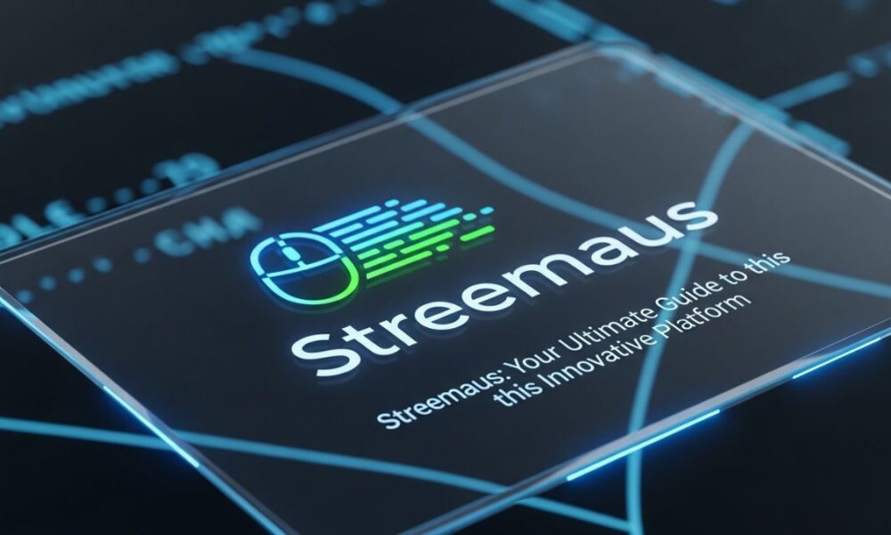 Streemaus: Your Ultimate Guide to this Innovative Platform